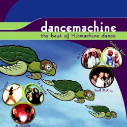 Dancemachine: The Best of Hitmachine Dance