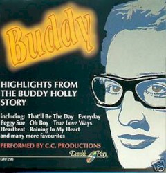 Buddy: Highlights from the Buddy Holly Story