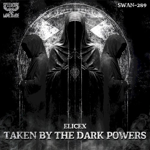 Taken by the Dark Powers