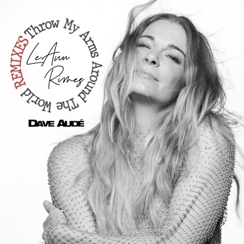Throw My Arms Around the World (Dave Audé remix)