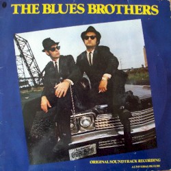 The Blues Brothers: Complete: Music, Dialogue & Performances