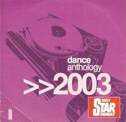 Dance Anthology >>2003