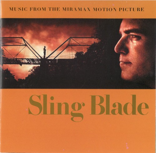 Sling Blade: Music From the Miramax Motion Picture