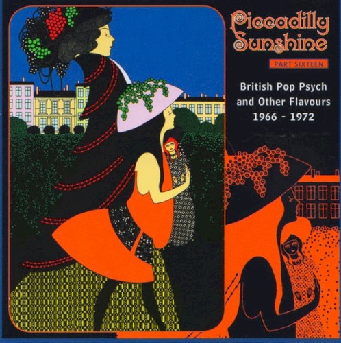 Piccadilly Sunshine Part Sixteen (British Pop Psych and Other Flavours 1966 - 1972)