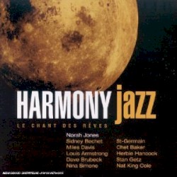 Harmony Jazz : Le Chant des rêves
