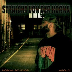 Straight von der Korna
