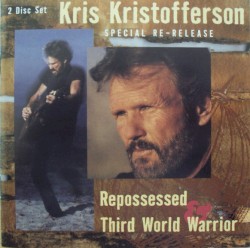 Repossessed & Third World Warrior