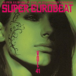 Super Eurobeat, Vol. 41: Extended Version