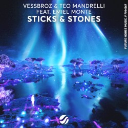 Sticks & Stones