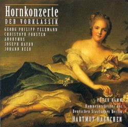 Hornkonzerte der Vorklassik