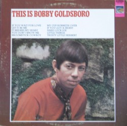 This Is Bobby Goldsboro