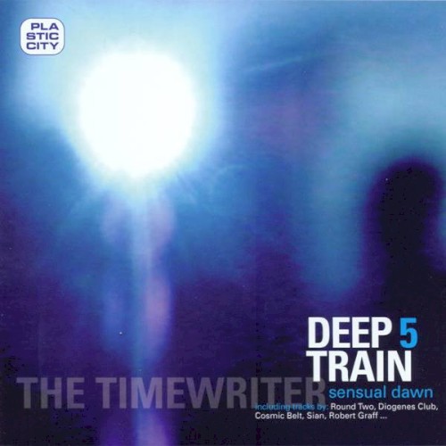 Deep Train 5: Sensual Dawn