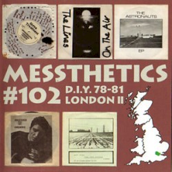 Messthetics #102: D.I.Y. 77-81 London II