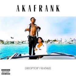 Droptop Frankie