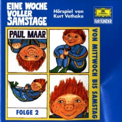 Eine Woche voller Samstage, Folge 2: Von Mittwoch bis Samstag
