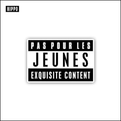 Pas pour les jeunes