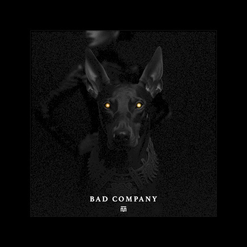 BAD COMPANY