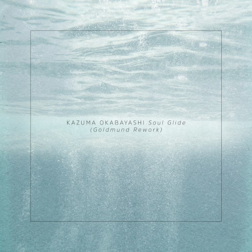 Soul Glide (Goldmund rework)