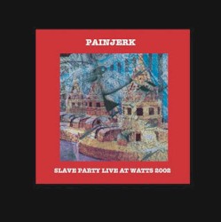 Slave Party – Live at Watts 2002
