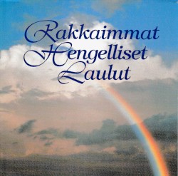 Rakkaimmat Hengelliset Laulut
