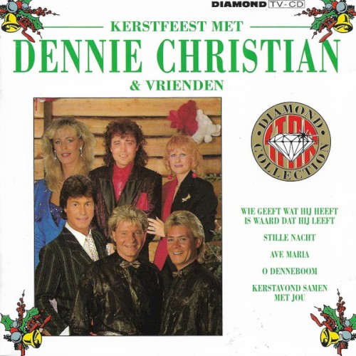 Kerstfeest met Dennie Christian & Vrienden