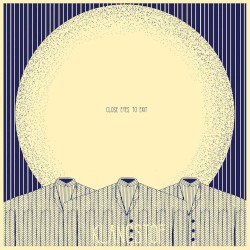 Close Eyes to Exit