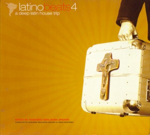 Latino Beats 4 (A Deep Latin House Trip)