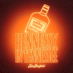 Hennessy in Tennessee