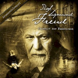 Prof. Sigmund Freud: Friedhof der Namenlosen