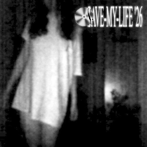 SAVE-MY-LIFE '26