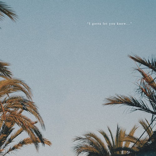 Let You Know (summer edit)