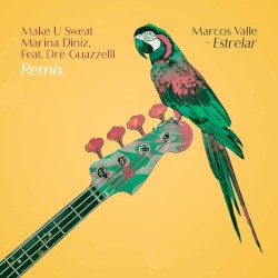 Estrelar (Make U Sweat & Marina Diniz Remix)