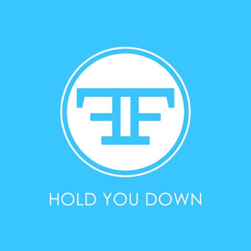 Hold You Down
