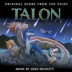 Talon (Original Score from the Pilot)