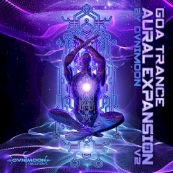 Goa Trance Aural Expansion V2