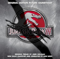 Jurassic Park III: Original Motion Picture Soundtrack