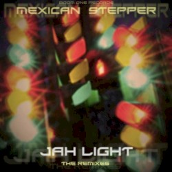 Jah Light: The Remixes