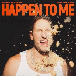 Happen to Me (Steve Aoki remix)