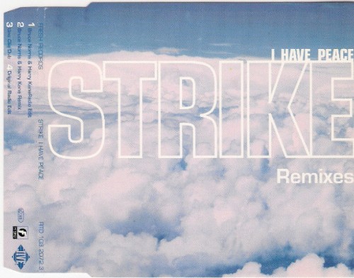 I Have Peace (Remixes)