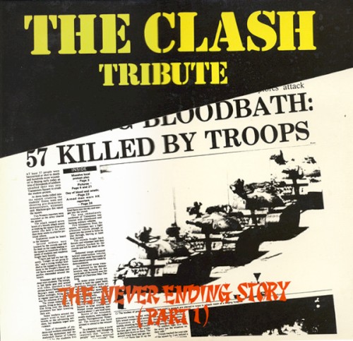 The Clash Tribute 'The Never Ending Story', Part 1