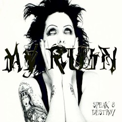 Speak & Destroy
