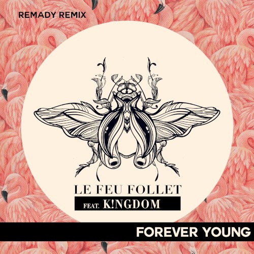 Forever Young (Remady remix)
