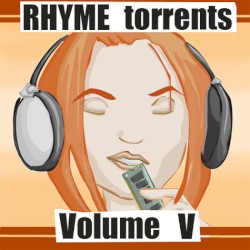 Rhyme Torrents, Volume V