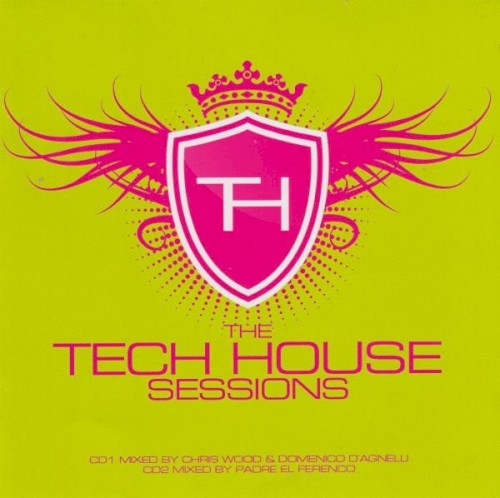 The Tech House Sessions