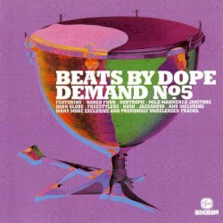 Beats By Dope Demand Nº. 5