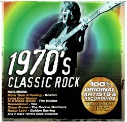 1970s Classic Rock: Original Masters