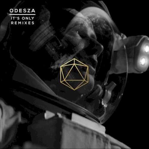 It’s Only (remixes)