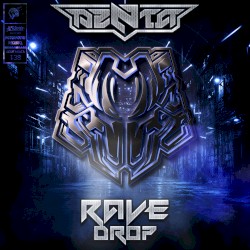Rave Drop