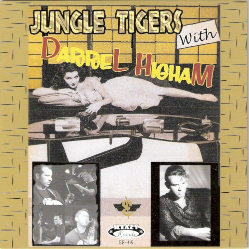 Jungle Tigers with Darrel Higham