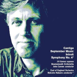 Cantiga / September Music / Introit / Symphony no. 4